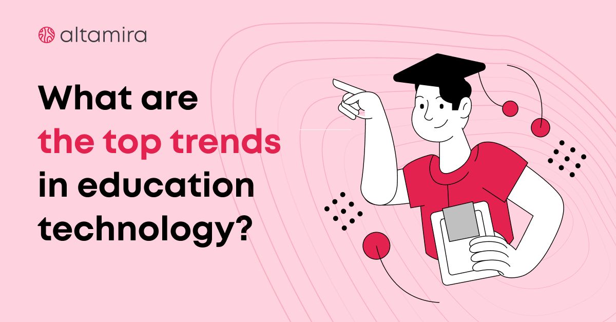 Future Of Edtech 2025 